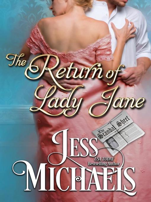 Title details for The Return of Lady Jane by Jess Michaels - Available